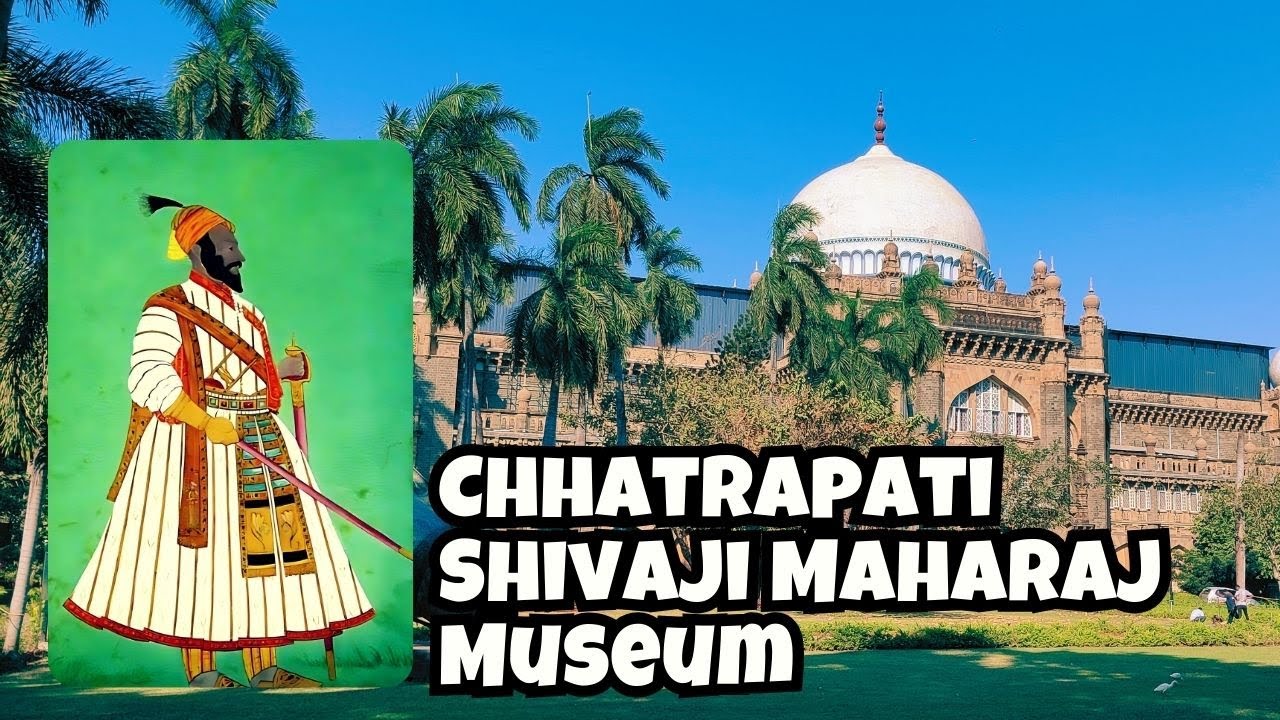 Chhatrapati Shivaji Maharaj Vastu Sangrahalaya Museum 2024 | Prince of Wales Museum Mumbai.