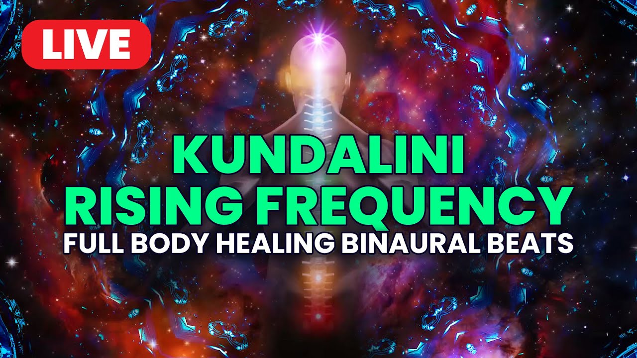 Kundalini Frequency: Kundalini Awakening, Kundalini Rising Binaural Beats