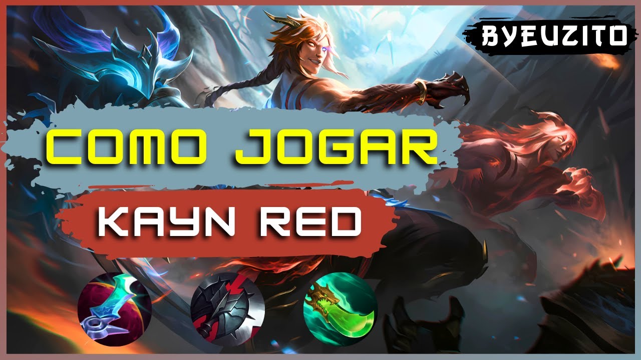 COMO JOGAR DE KAYN VERMELHO [ATUALIZADO] | League of Legends