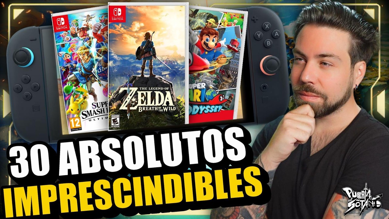 🔥30 JUEGAZOS ABSOLUTAMENTE IMPRESCINDIBLES de Nintendo Switch que debes tener listos para SWITCH 2!