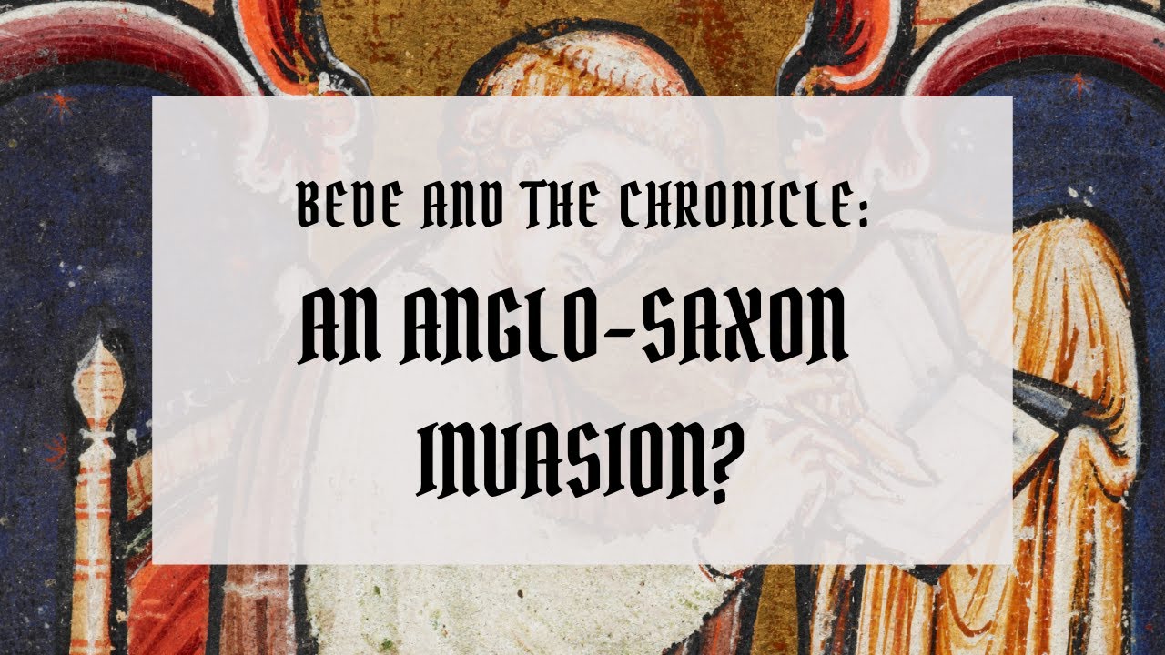 EP 4 | The Anglo-Saxon Invasion | The Anglo-Saxons: In Their Own Words