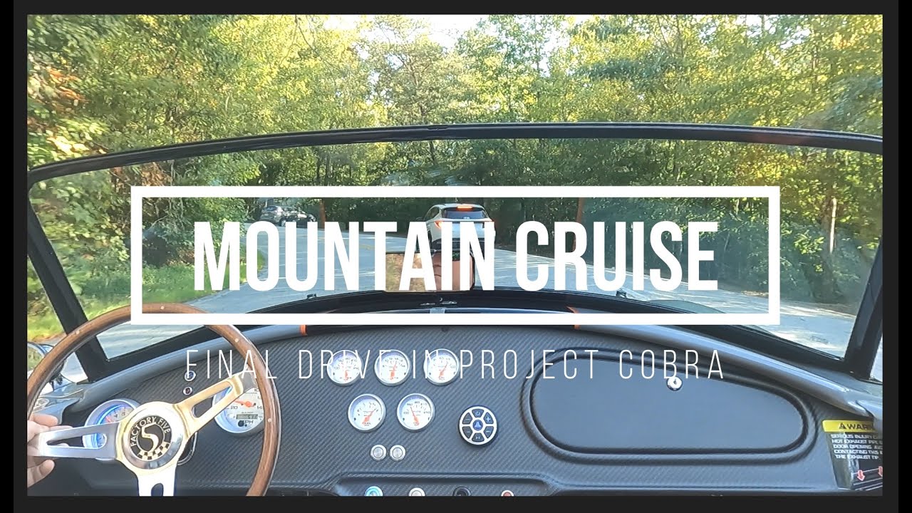 Last drive in Factory Five Cobra Project!