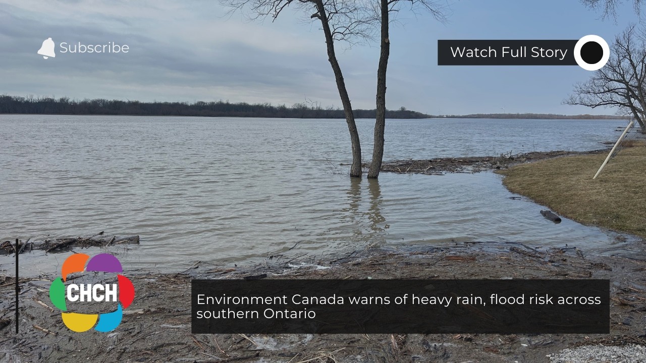 Environment Canada warns of heavy rain, flood risk across southern Ontario