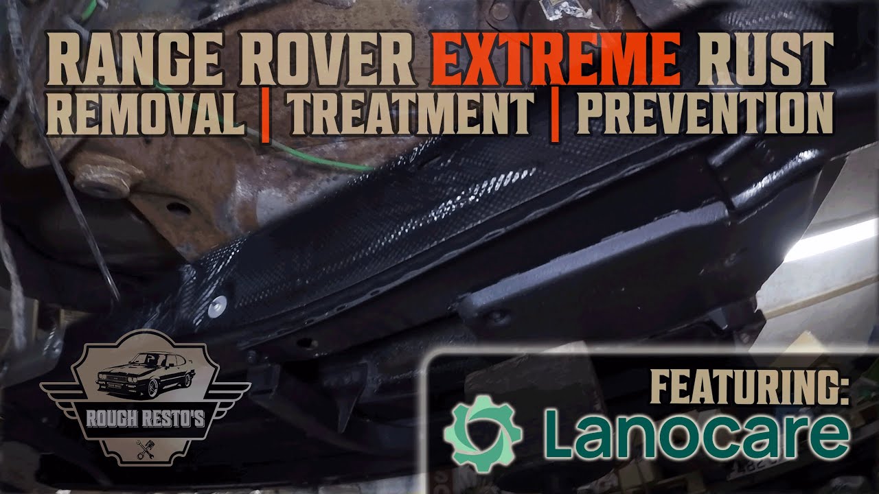 Range Rover EXTREME Rust Removal | Treatment | Prevention (L322 L320 Discovery 3/4) ft: Lanocare