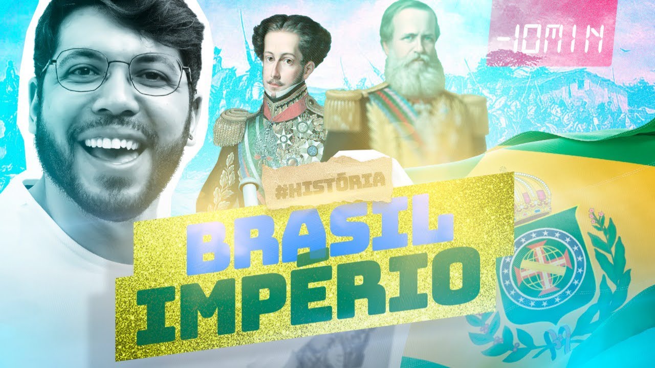 BRASIL IMP&Eacute;RIO - PER&Iacute;ODO IMPERIAL em MENOS DE 10min!
