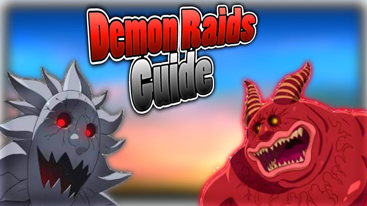 DEMON RAID GUIDE! | Seven deadly sins Grand cross jp (Demon raids)