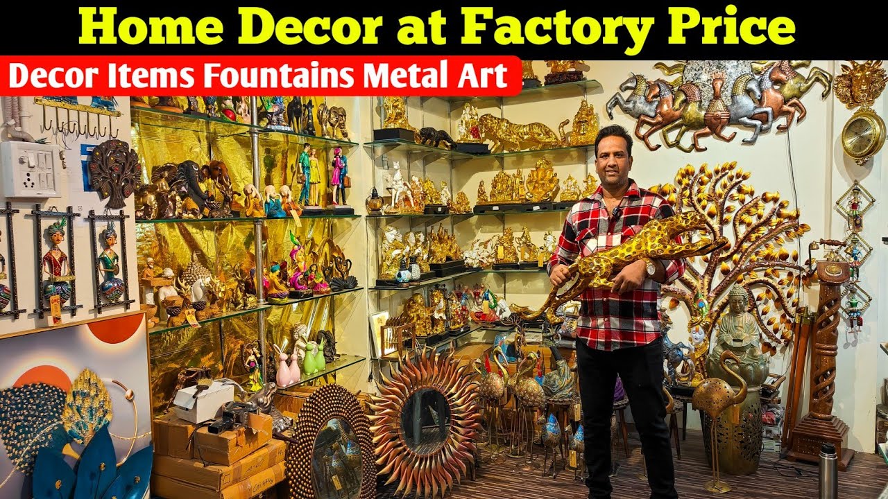 Cheapest Home Decor & Interior Items Market | Sadar Bazar Home Decor Market Fountains Metal Art