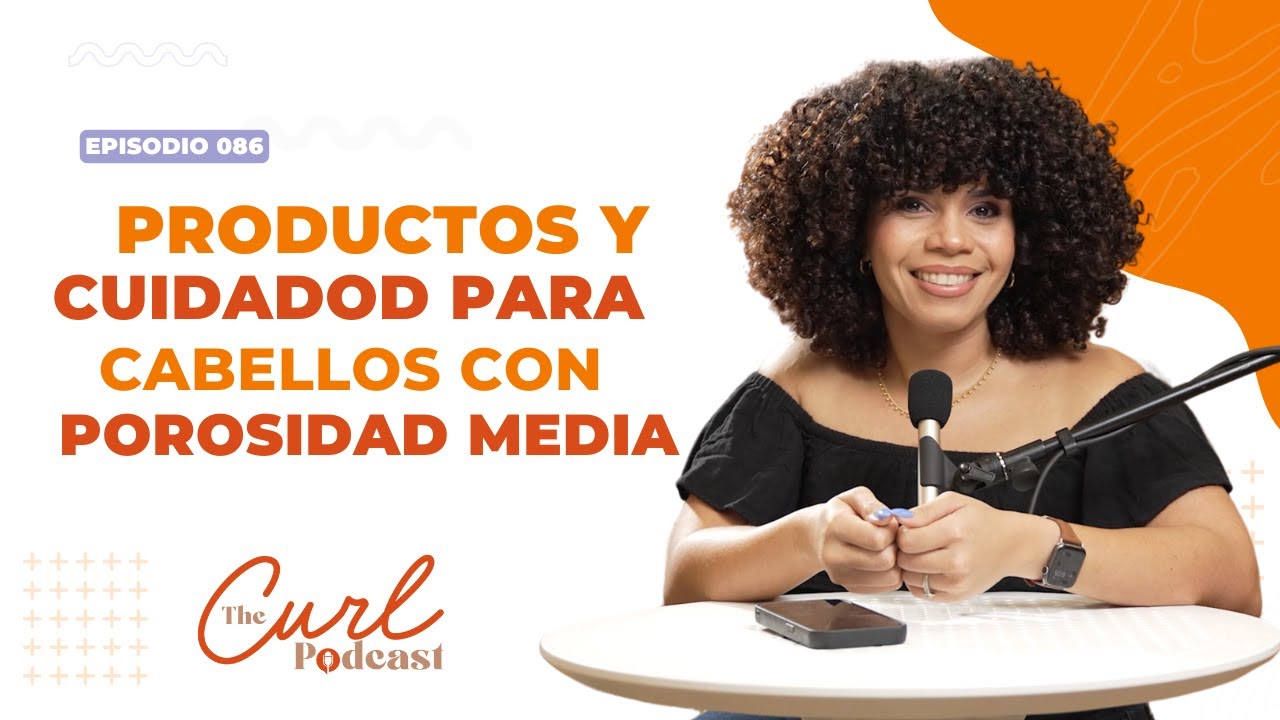 Productos y cuidados para cabellos de porosidad media
