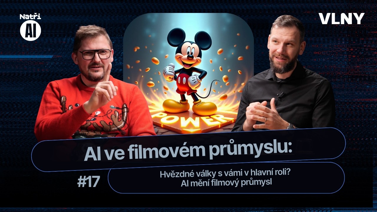 Hvězdné války s vámi v hlavní roli? AI mění filmový průmysl I NatřiAI #17