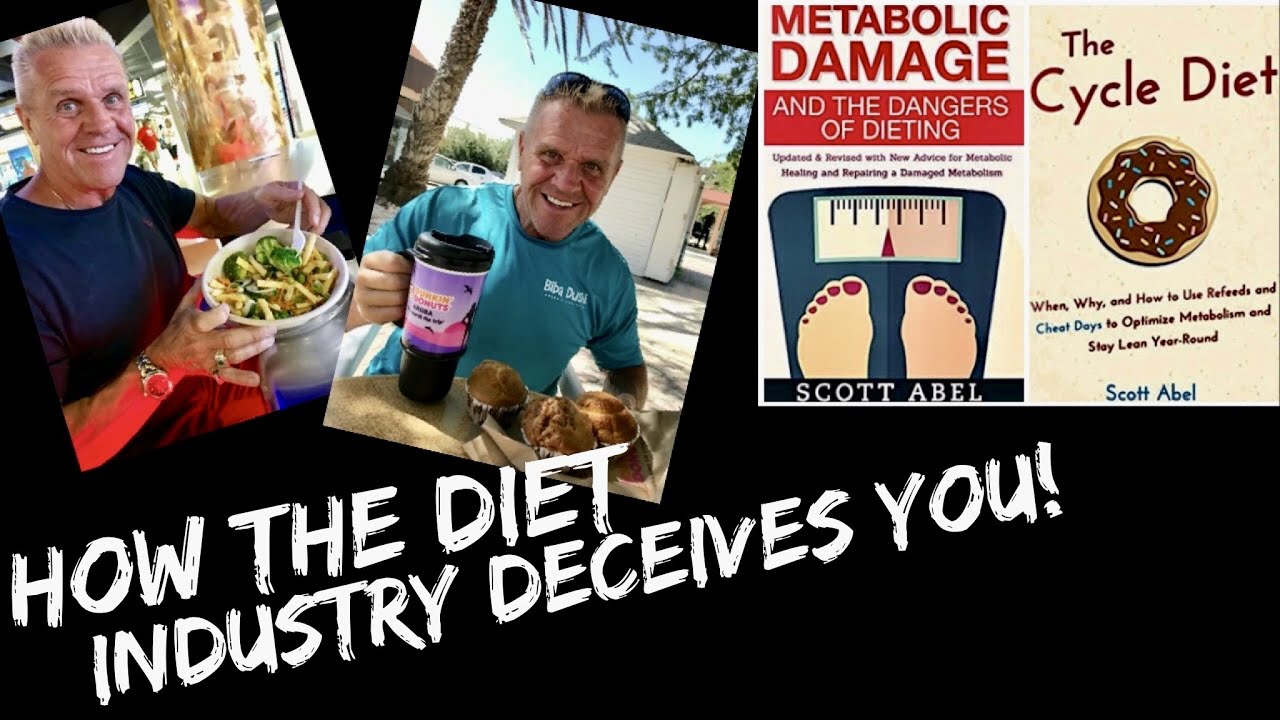 How the Diet Industry and Weight-Loss Industry Deliberately Deceives You! What You Need To Know!