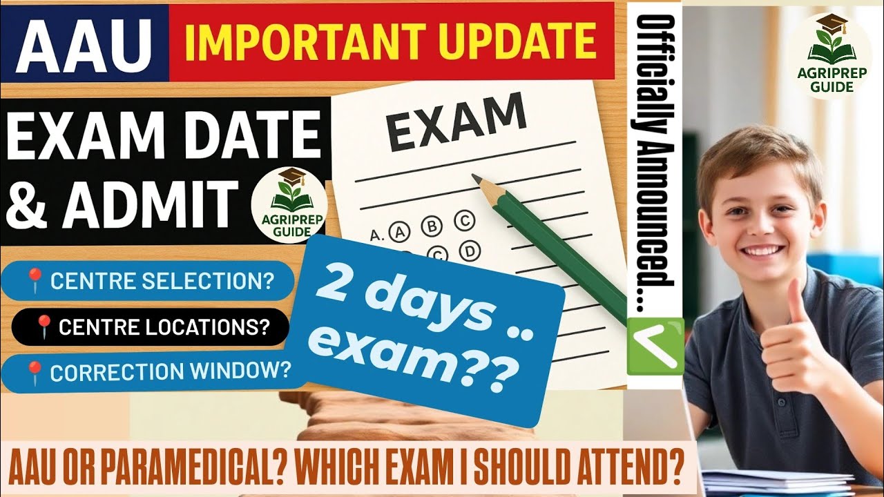 🎯AAU CET 2025 ENTRANCE DATE ANNOUNCED|ADMIT CARD ? CENTRE SELECTION? KNOW EVERYTHING ✅
