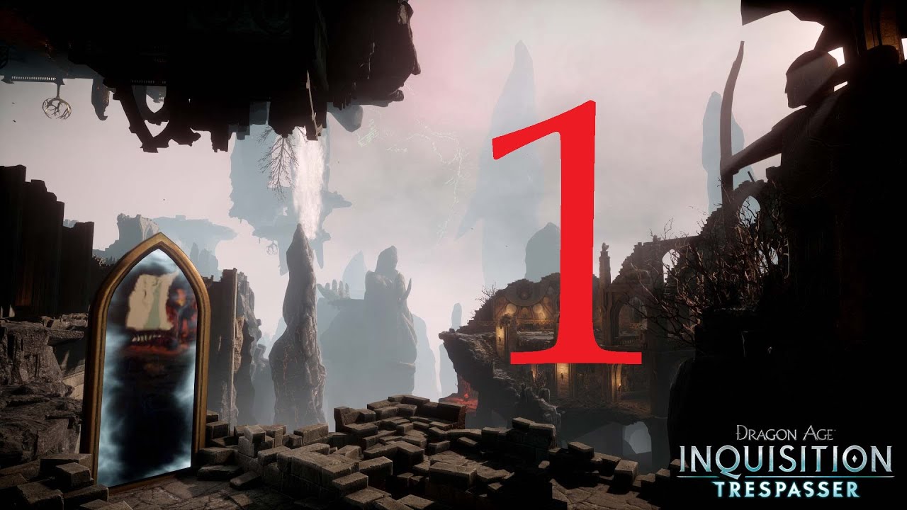 Dragon Age Inquisition Trespasser DLC Let's play/Walkthrough Part 1 Xbox One