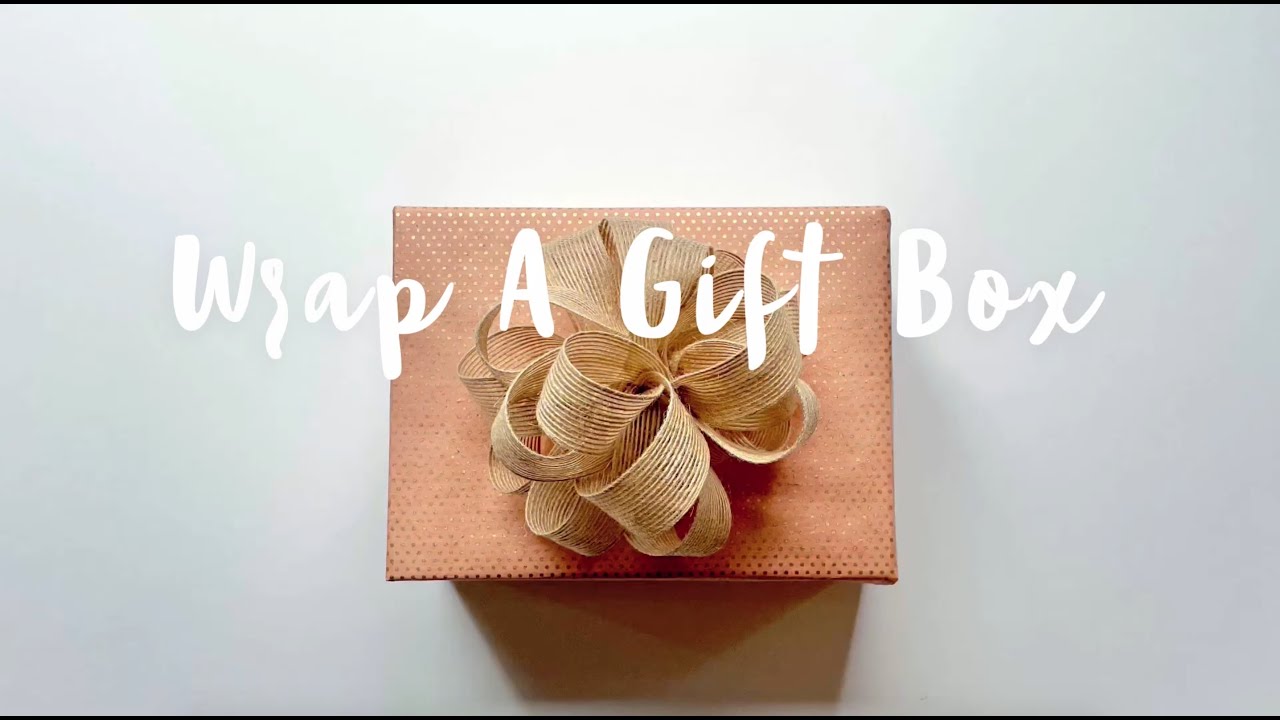 How to Wrap a Gift Box