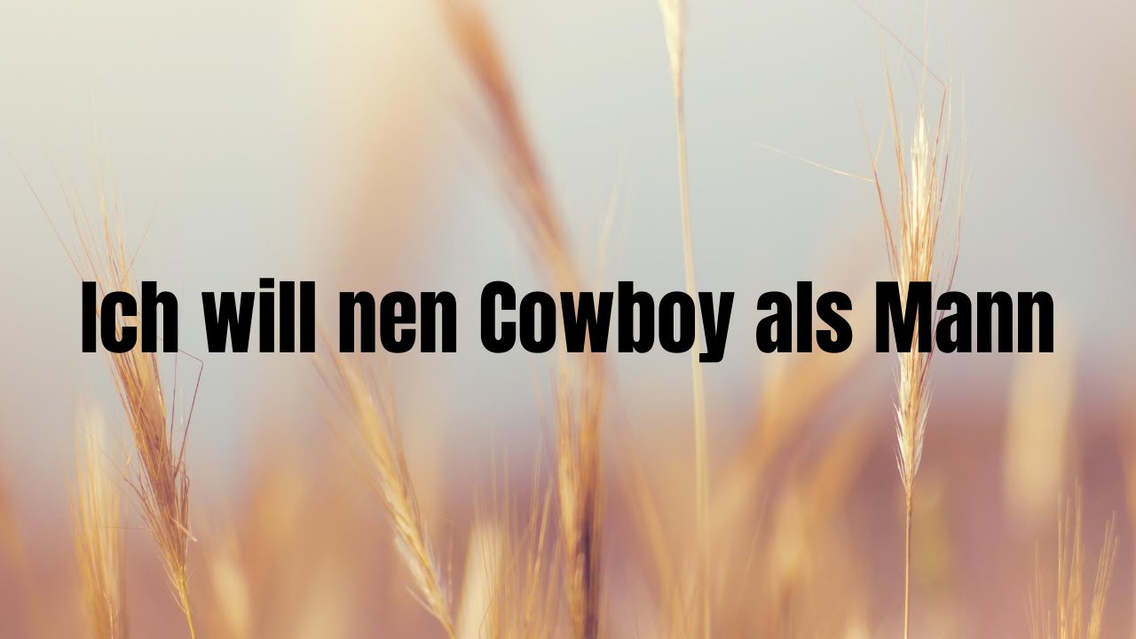 Ich will nen Cowboy als Mann - Cover