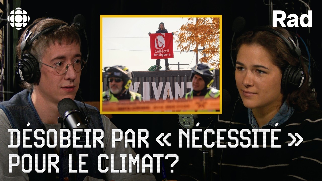 Désobéir pour le climat et les dangers du cell. aux toilettes | Qu'est-ce qui se passe? S4 E7 | Rad