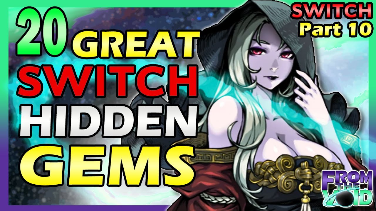 20 Great Switch Hidden Gems - Switch Hidden Gems Part 10