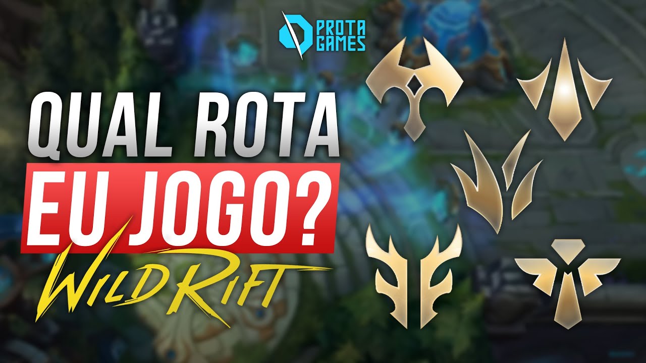 COMO ESCOLHER UMA LANE NO WILD RIFT - QUAL MELHOR ROTA PARA VOCÊ - LOL MOBILE