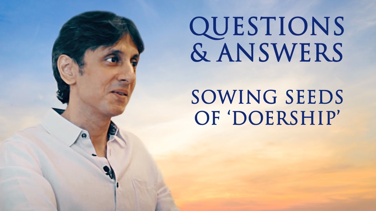 Sowing Seeds of 'Doership' (With Hindi Subtitles) | Gautam Sachdeva