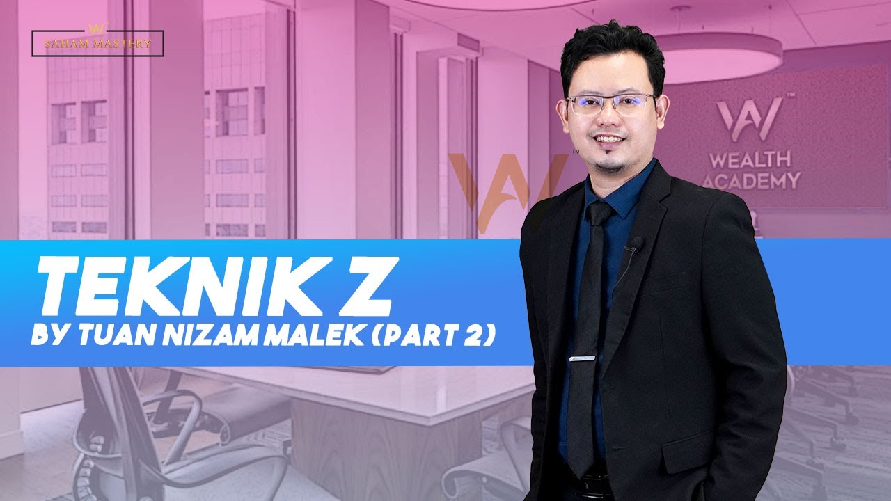 Teknik Z by Tuan Nizam Malek (PART 2)