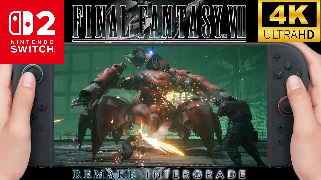 FINAL FANTASY VII REMAKE INTERGRADE - Nintendo SWITCH 2 - Геймплей в разрешении 4K Ultra HD