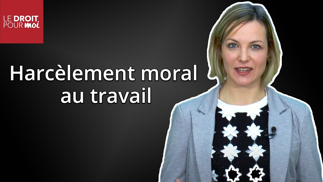Le harcèlement moral au travail