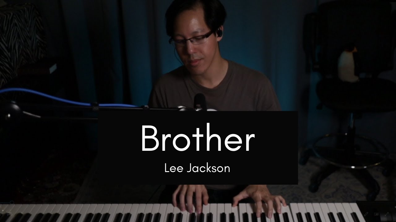 Lee Jackson - Brother (Acoustic)