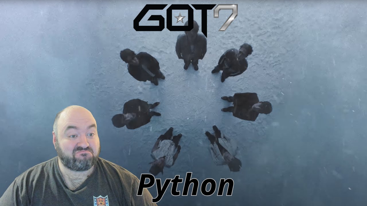 [REACTION VIDEO] GOT7 'PYTHON' MV | How have I not heard from these guys before?