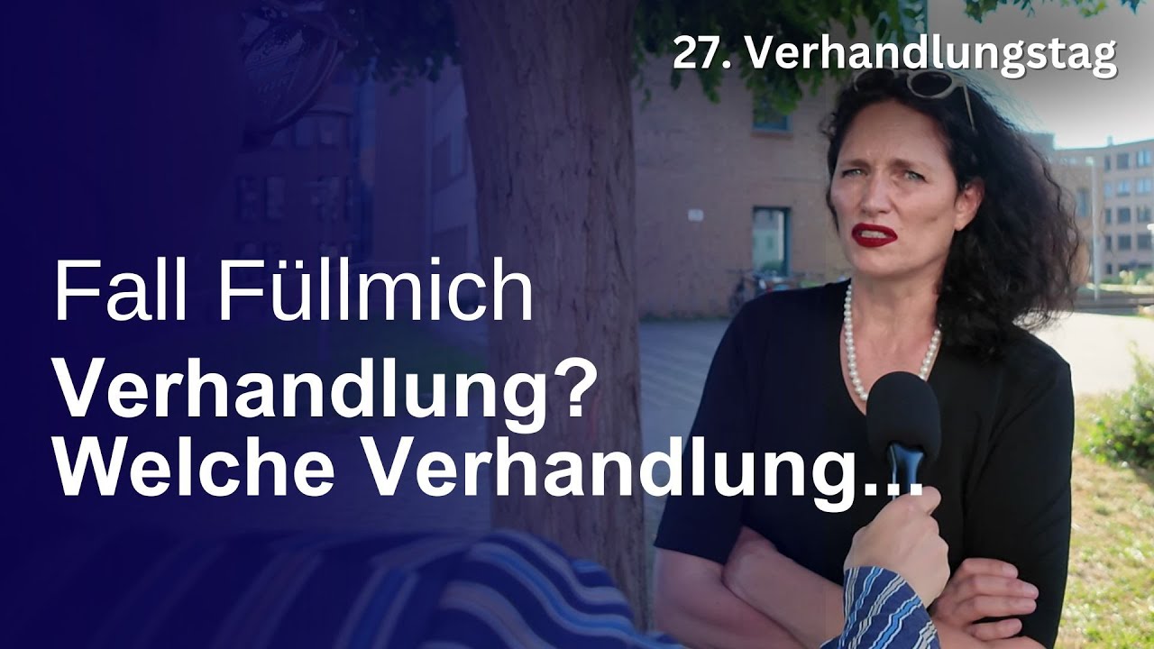 Verhandlung? Welche Verhandlung... Der Fall F&uuml;llmich