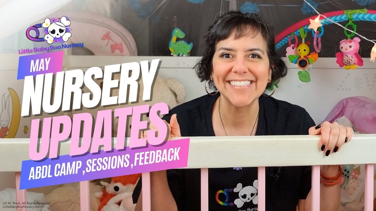 Nursery Update: ABDL Space Camp, Sessions, & Personalization