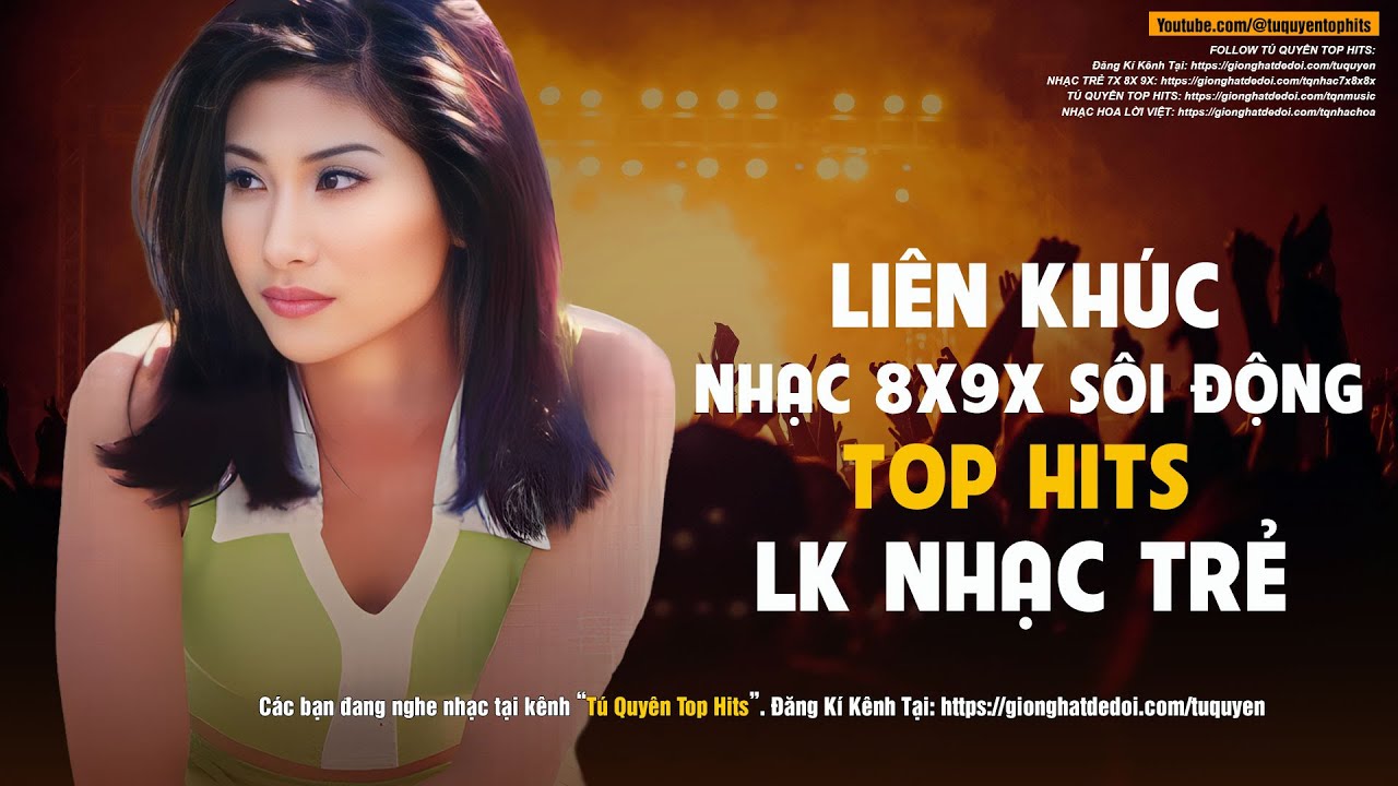 LIÊN KHÚC NHẠC TRẺ 8X9X SÔI ĐỘNG - TÌNH ĐƠN PHƯƠNG, TÌNH MỘNG MƠ, YÊU NHAU GHÉT NHAU