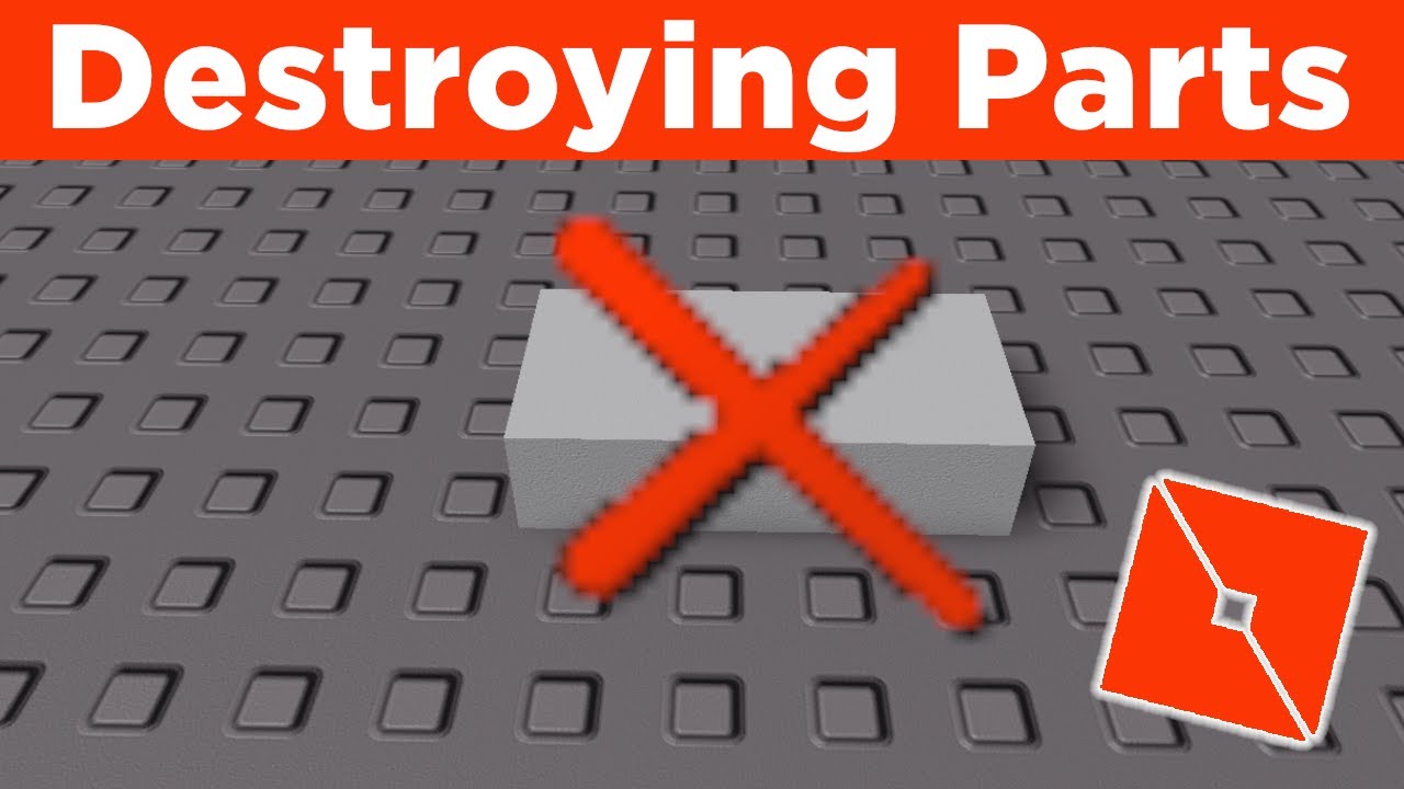 Destroy Parts with Scripts in Roblox Studio