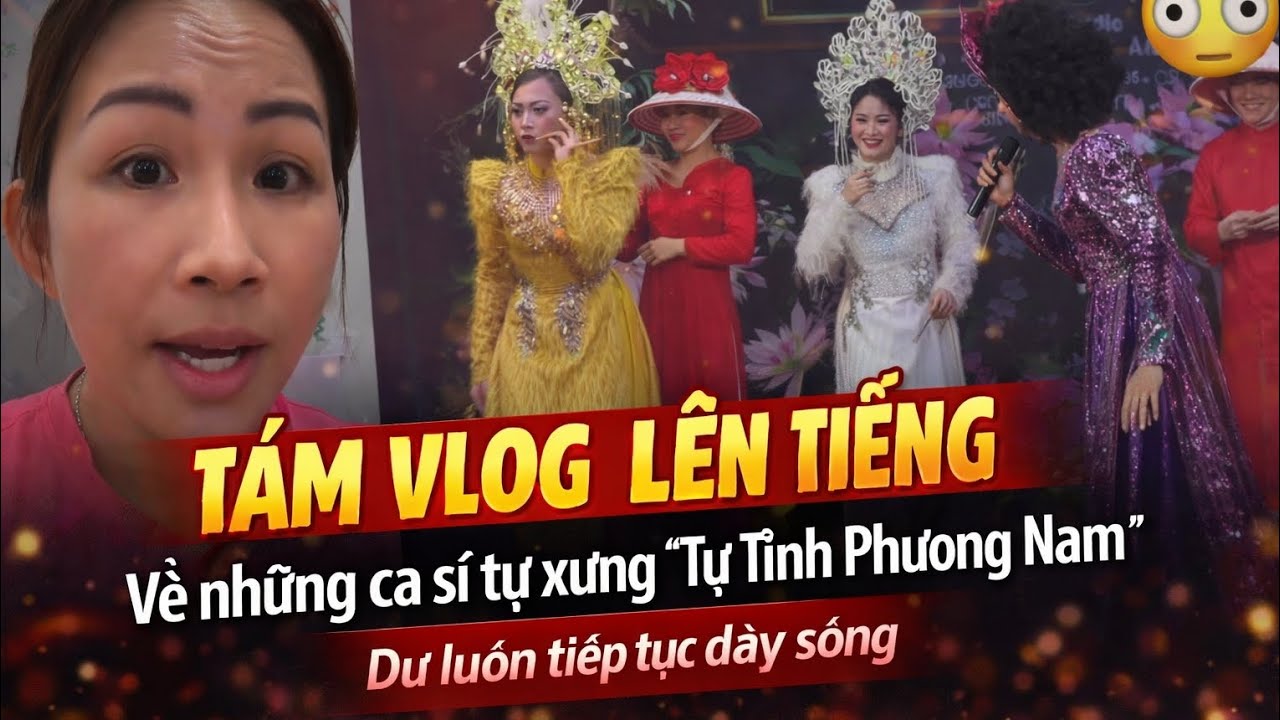 Tám Vlog yêu cầu SHVH cấm hát các ca sĩ tự xưng TTPN