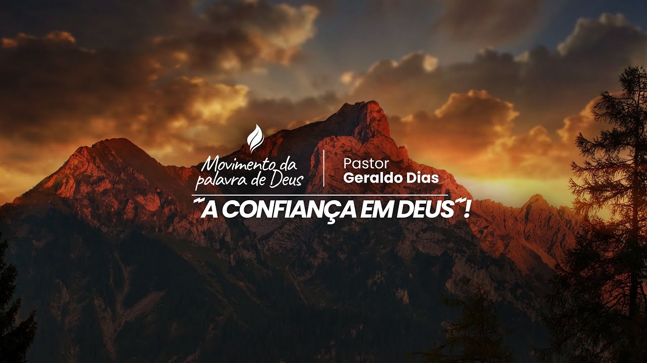 A CONFIANÇA EM DEUS !