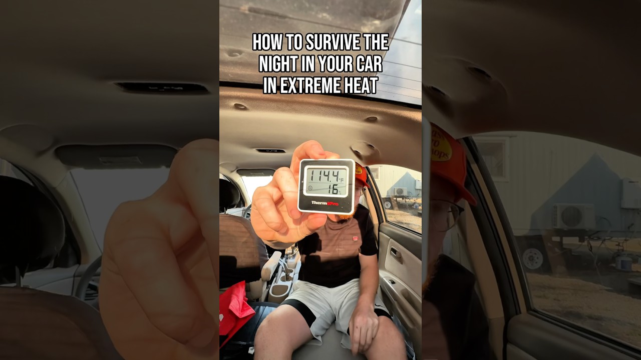 How to sleep in your car in extreme heat