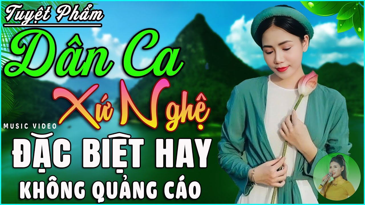 Về Xứ Nghệ Cùng Anh, Hà Tĩnh Quê Ơi ➤Lk dân ca xứ Nghệ cực kỳ hay đốn tim người nghe | Hồng Năm