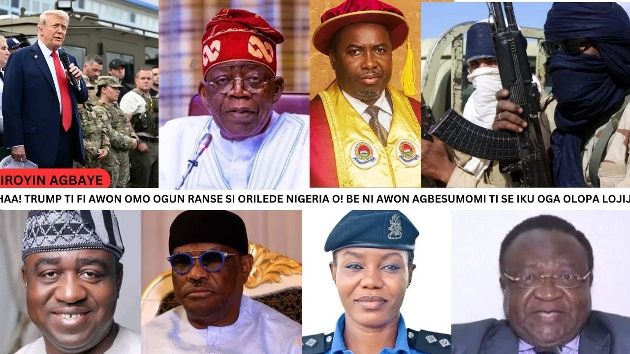 TRUMP TI FI AWON OMO OLOGUN RANSE SI ORILEDE NIGERIA O! BE NI AWON AGBESUMOMI TI PA OGA OLOPA