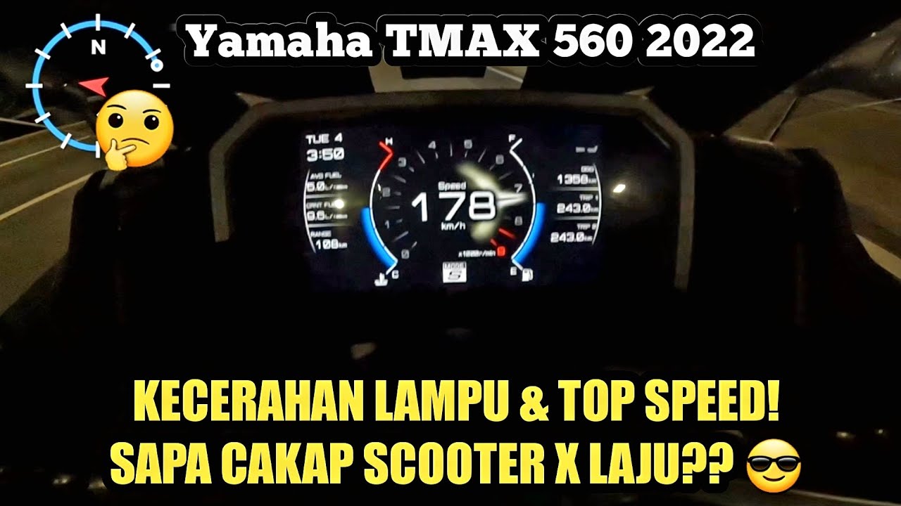 Yamaha TMAX 560 2022 Malaysia | KECERAHAN LAMPU & TOP SPEED | GPS