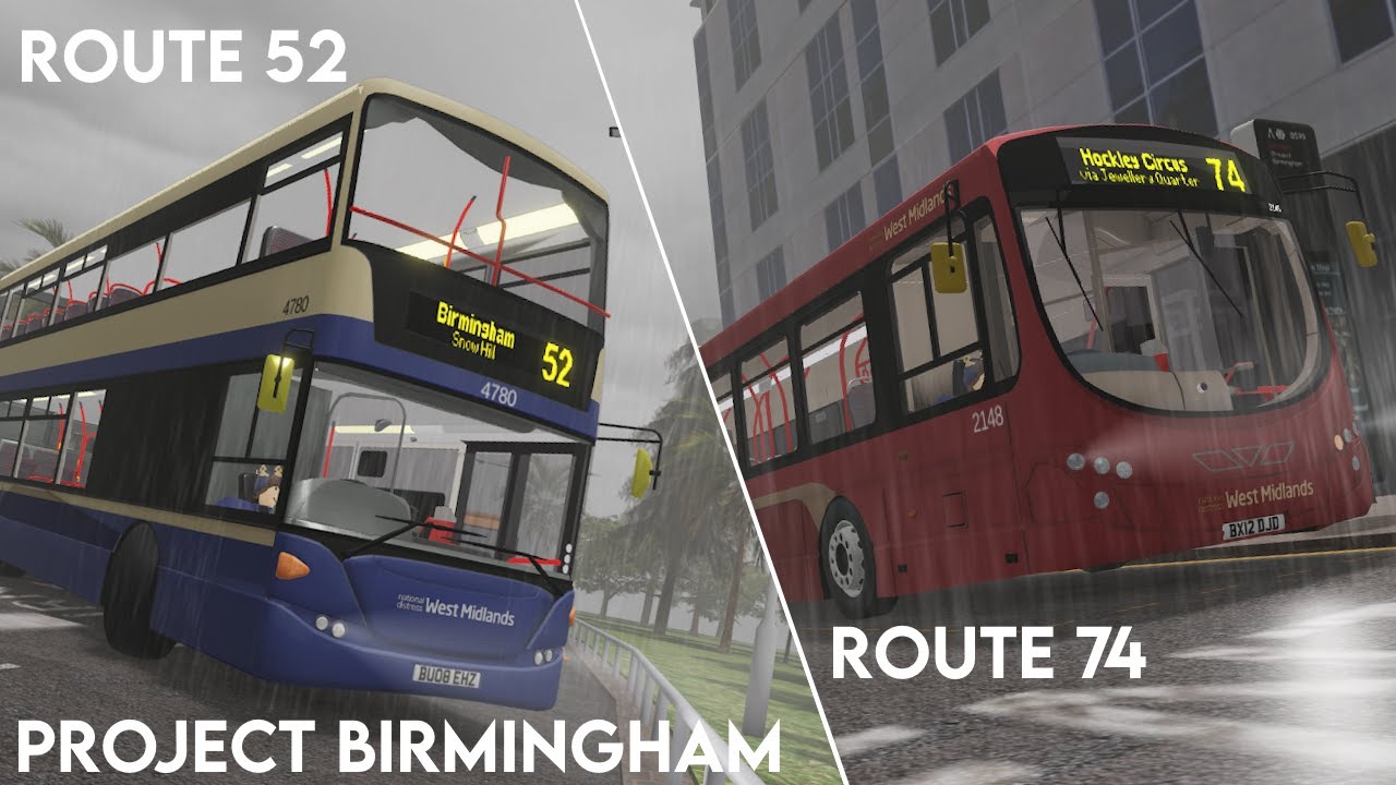 Project Birmingham | New update route 52 & 74 | First Look