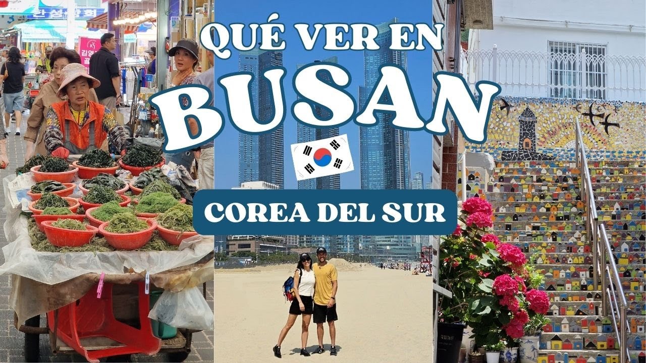Qué VER y HACER en BUSAN en 3 días 🇰🇷 viaje por COREA del SUR (parte I)