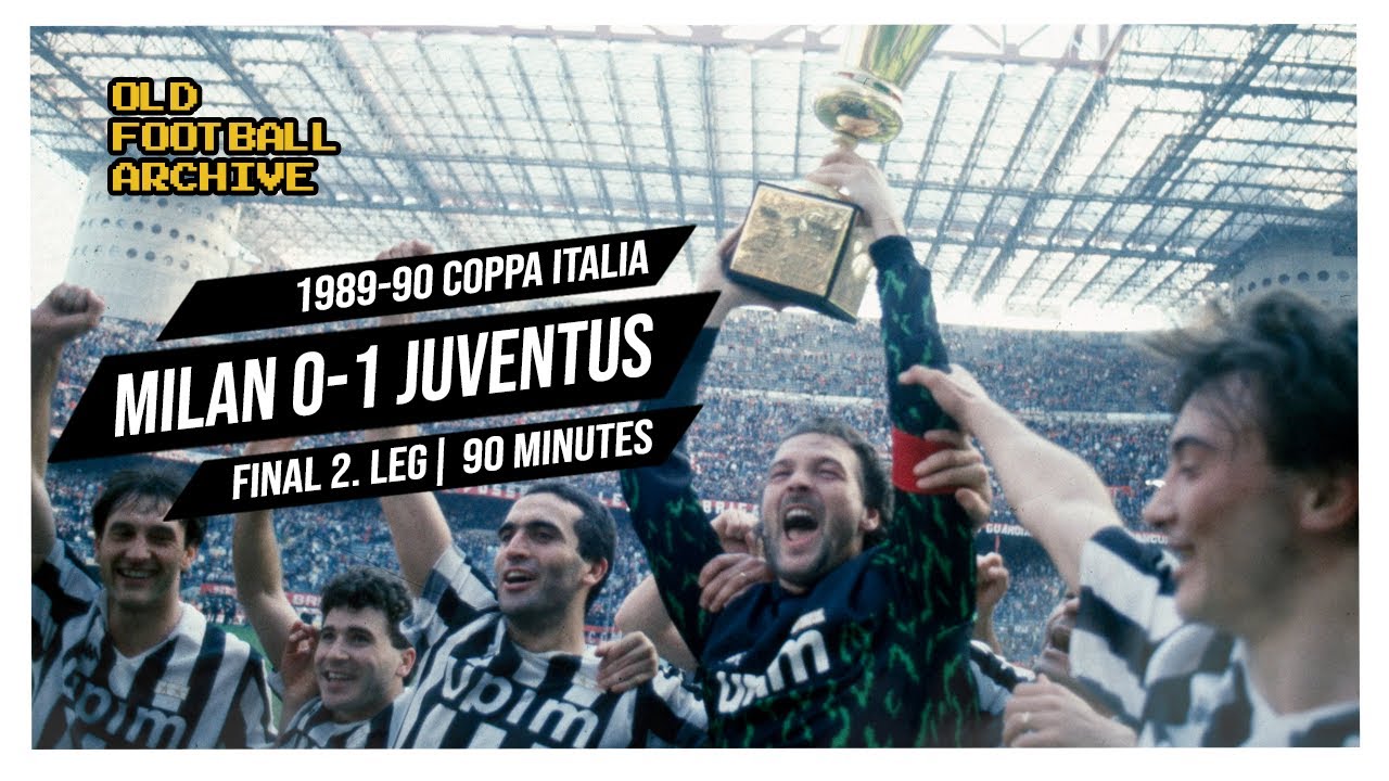 1989-90 Milan Juventus 0-1 | Coppa Italia Final Second Match 25.04.1990