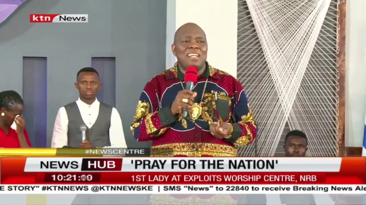 Pray for the nation: First Lady at Exploits Worship Centre, Nairobi