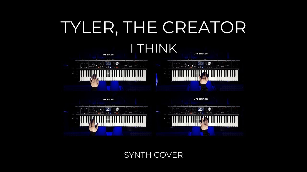 Tyler, The Creator - I THINK Synth Remake