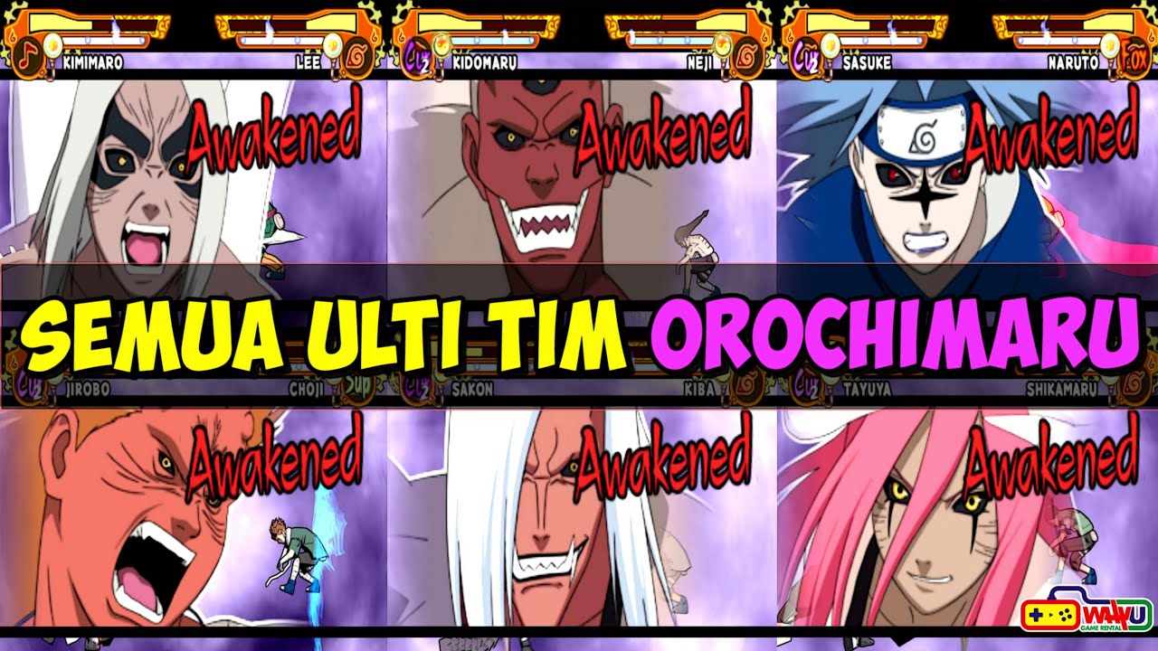Semua ULTI Anak Buah OROCHIMARU Naruto Ultimate 5