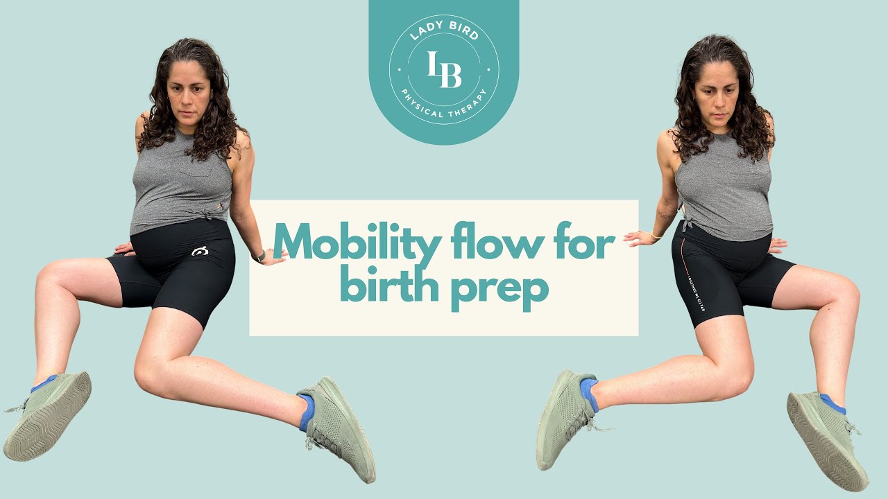 Mobility Flow For Birth Prep