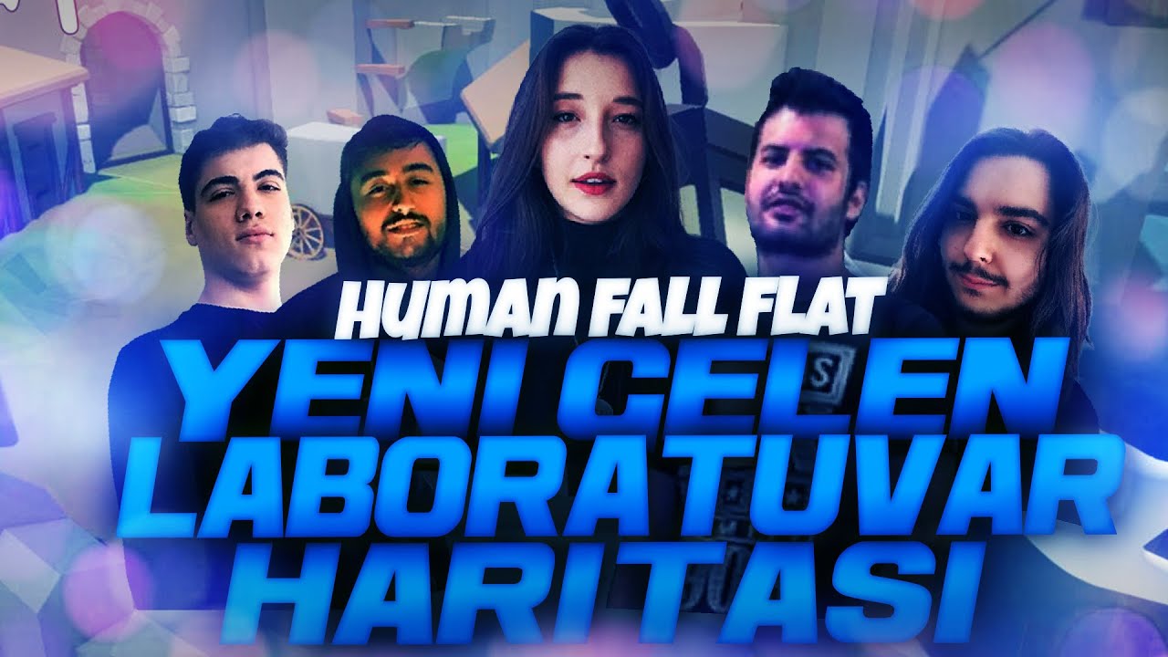 YENİ GELEN LABORATUVAR HARİTASI | HUMAN FALL FLAT