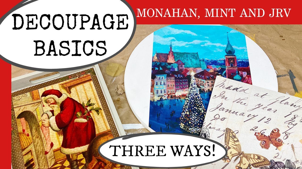 BASIC DECOUPAGE DIY...  THREE PAPERS, WAYS!