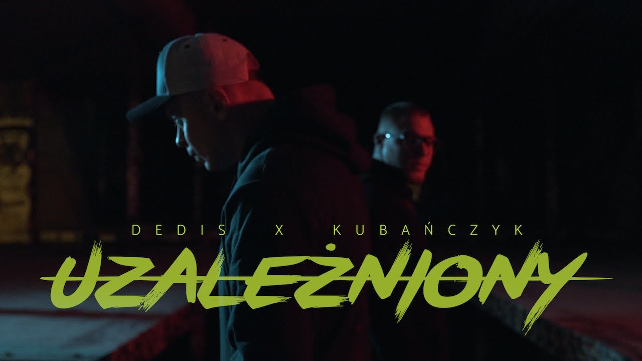 Dedis ft. Kubańczyk - Uzależniony (prod. Newlight$)