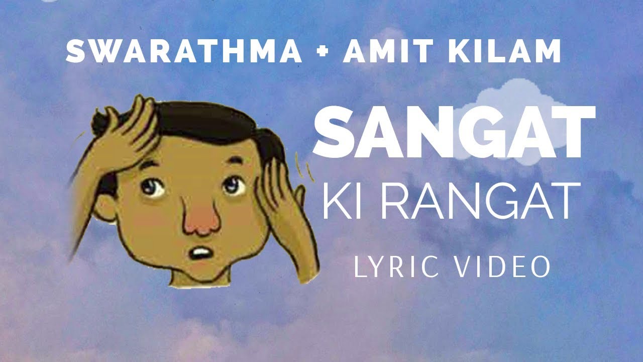 Sangat Ki Rangat | Swarathma | Amit Kilam | Animated Lyric Video | Full Song