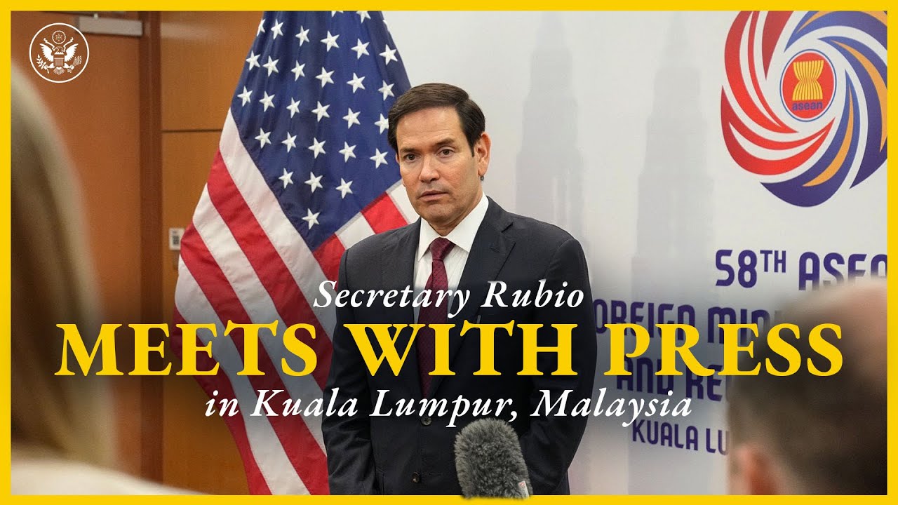 Secretary Rubio meets with the press in Kuala Lumpur, Malaysia