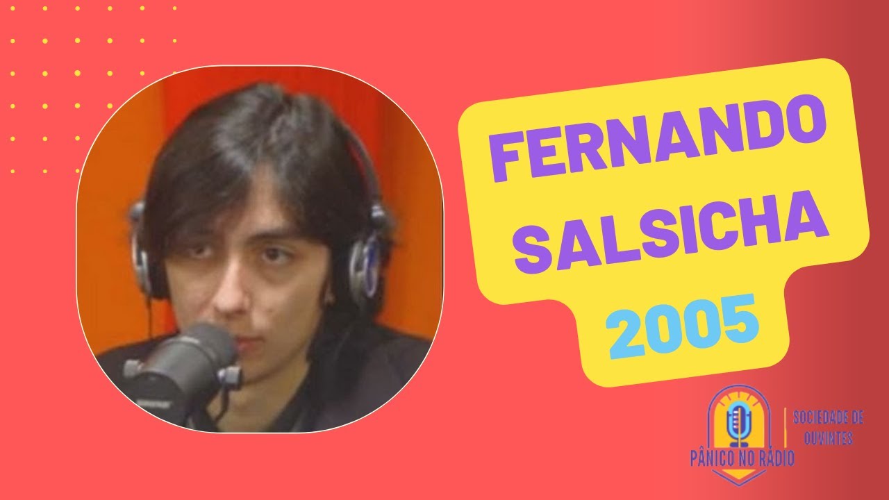 Pânico Jovem Pan -  Fernando Salsicha Namorado da Amanda
